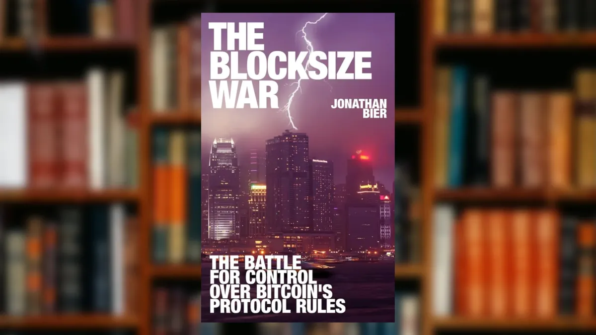 The Blocksize War: The battle over who controls Bitcoin’s protocol rules